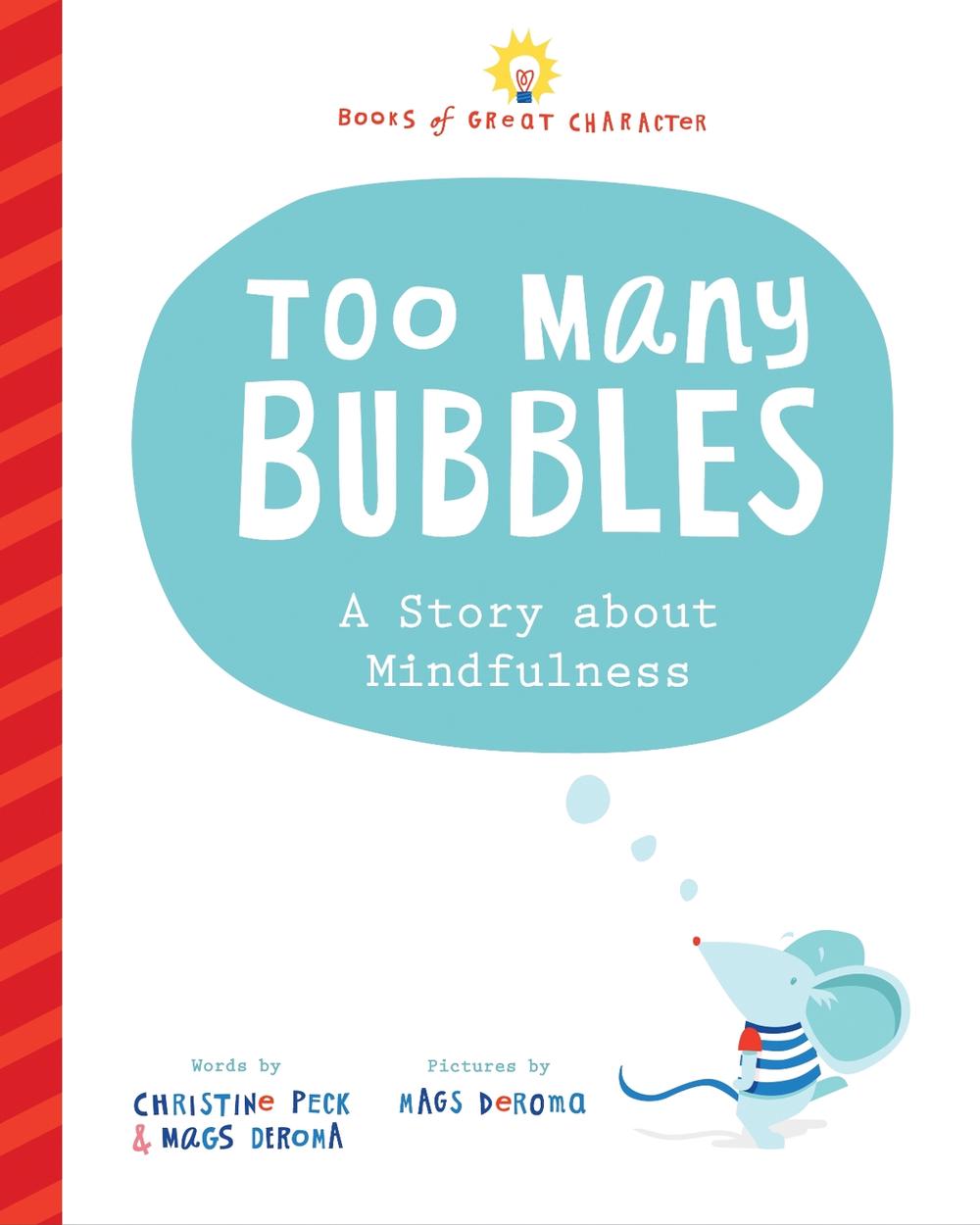 Too Many Bubbles by Christine Peck - ISBN: 9781728235905