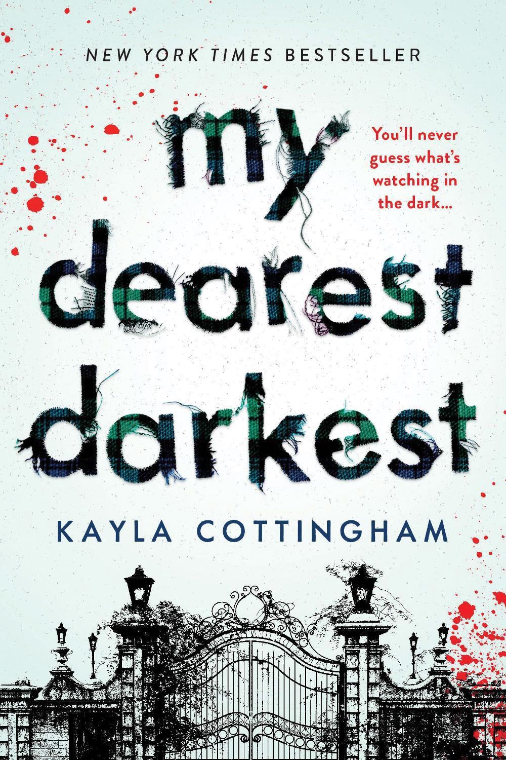 My Dearest Darkest by Kayla Cottingham - ISBN: 9781728236414