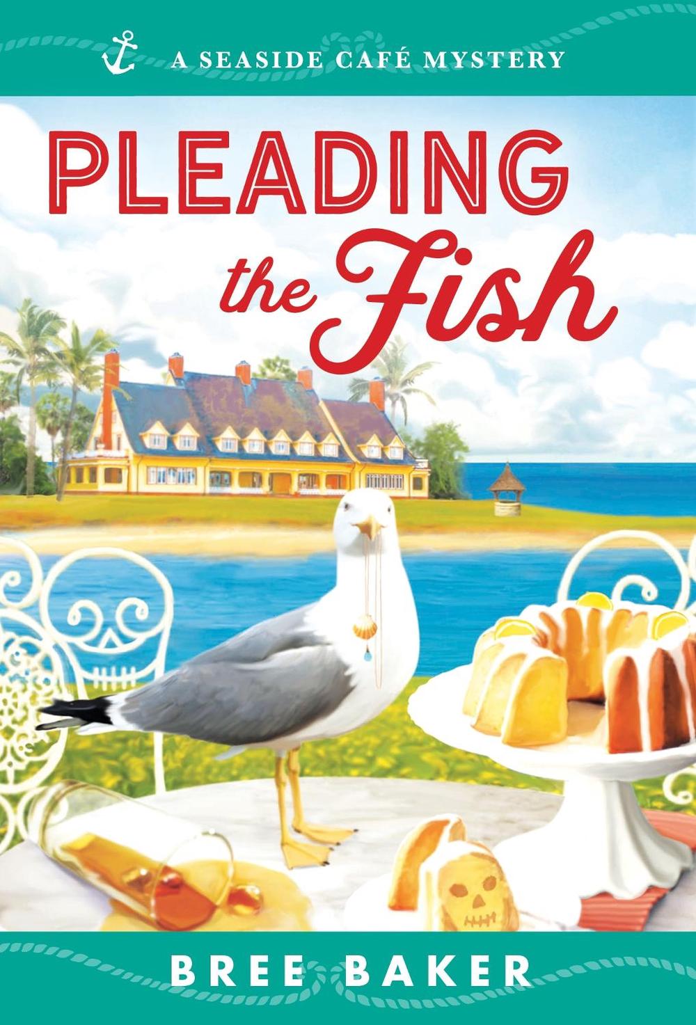 Pleading the Fish by Bree Baker - ISBN: 9781728238654