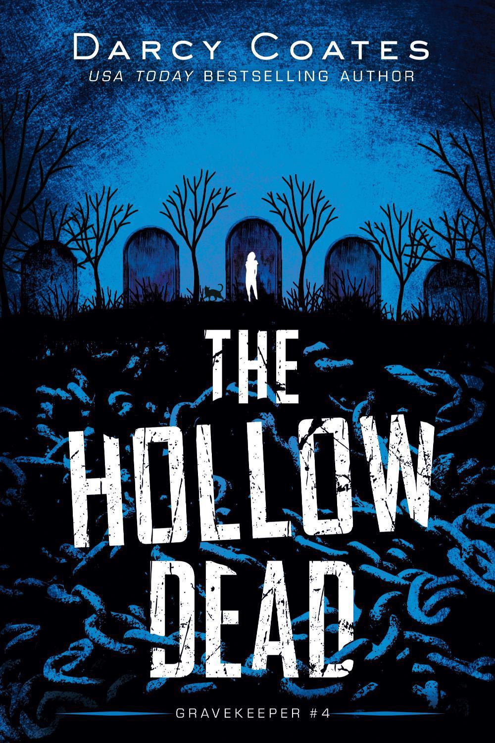 The Hollow Dead by Darcy Coates - ISBN: 9781728239248
