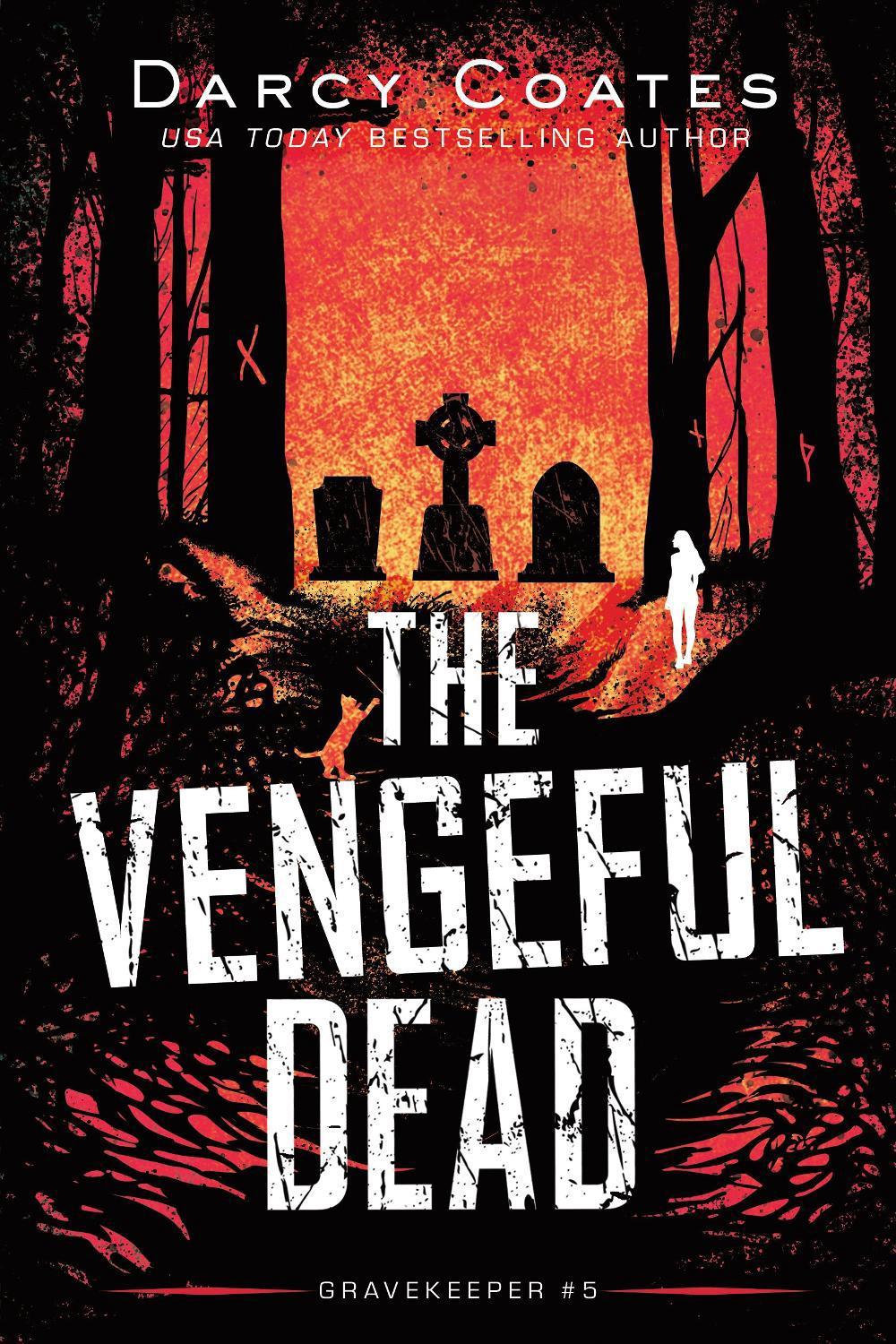 The Vengeful Dead by Darcy Coates - ISBN: 9781728239255