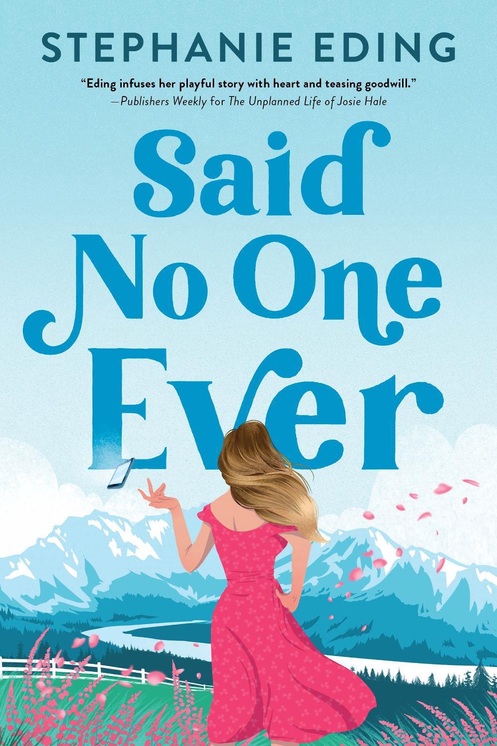Said No One Ever by Stephanie Eding - ISBN: 9781728239972