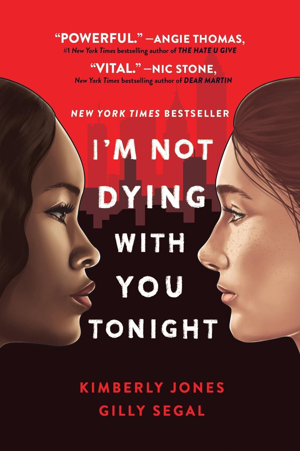 I'm Not Dying with You Tonight by Kimberly Jones - ISBN: 9781728240237
