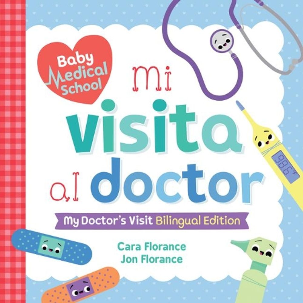 Mi visita al doctor by Cara Florance - ISBN: 9781728240824
