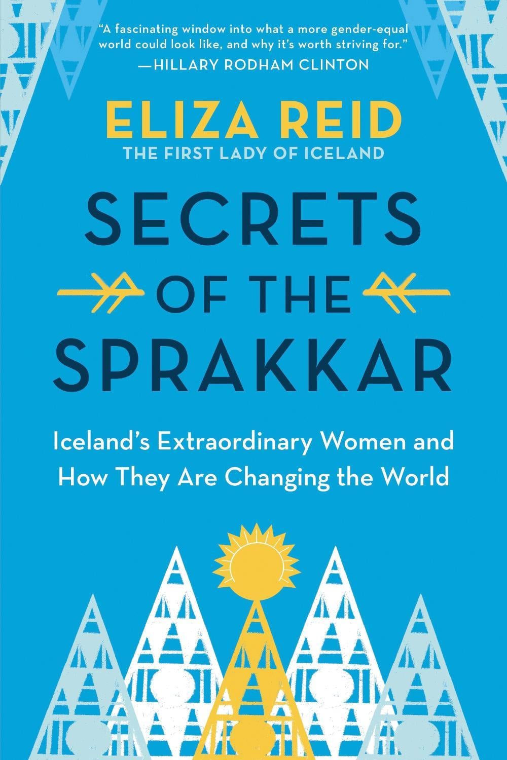 Secrets of the Sprakkar by Eliza Reid - ISBN: 9781728242163