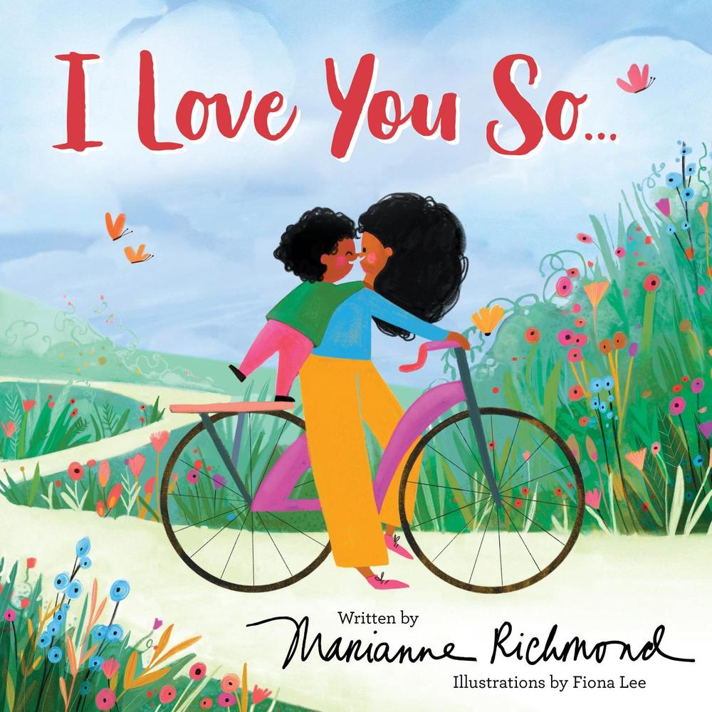 I Love You So by Marianne Richmond - ISBN: 9781728243108