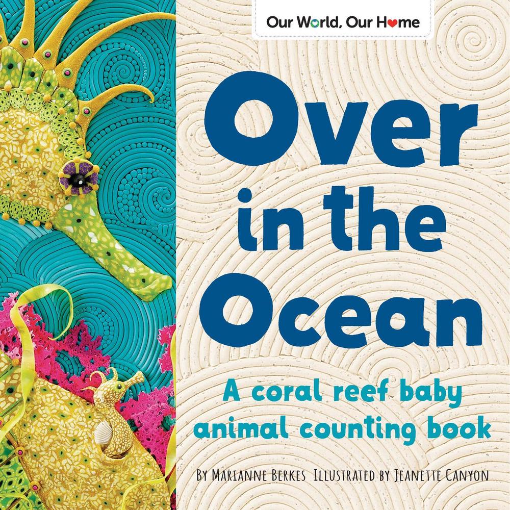Over in the Ocean by Marianne Berkes - ISBN: 9781728243467