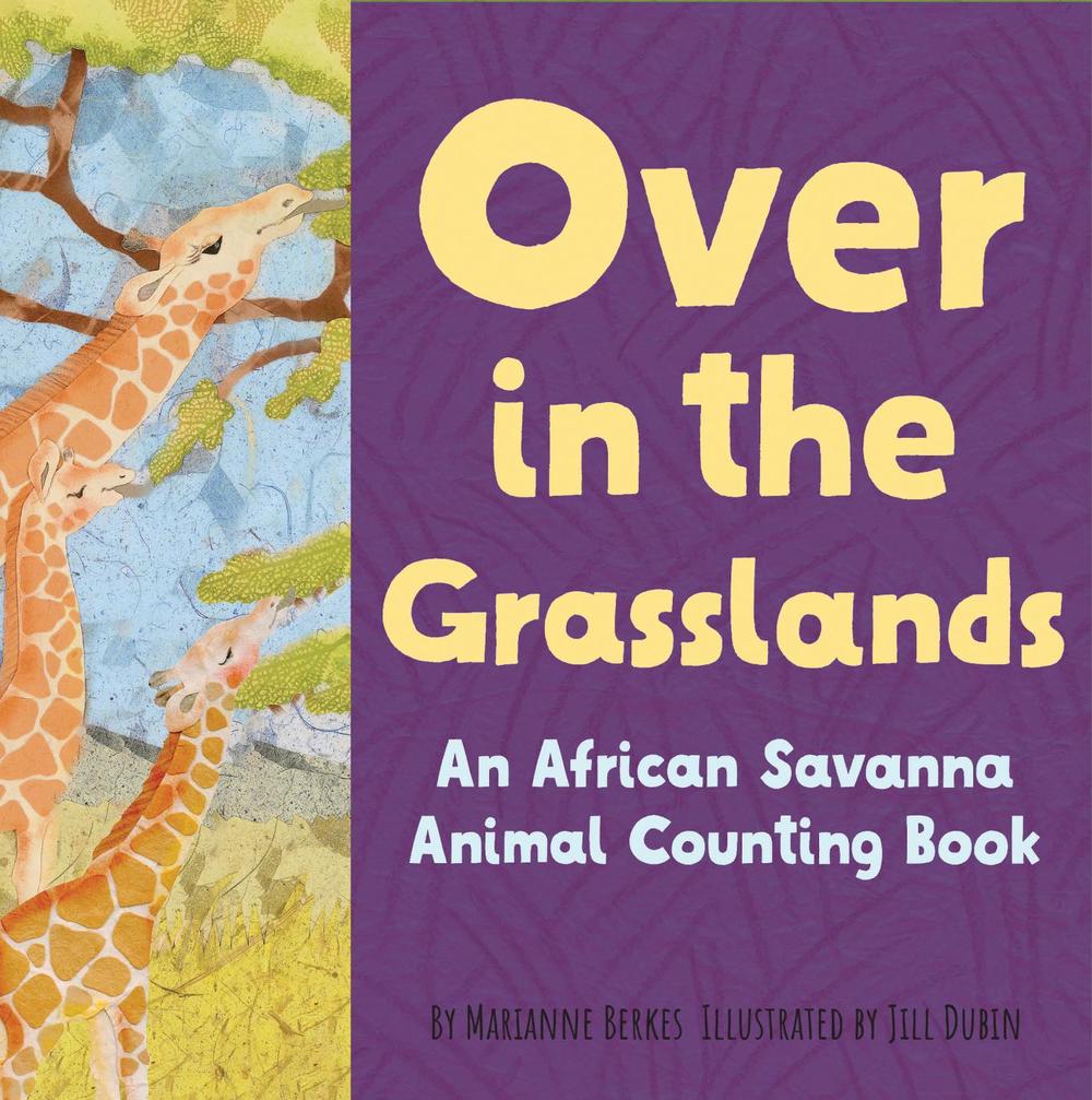 Over in the Grasslands by Marianne Berkes - ISBN: 9781728243627