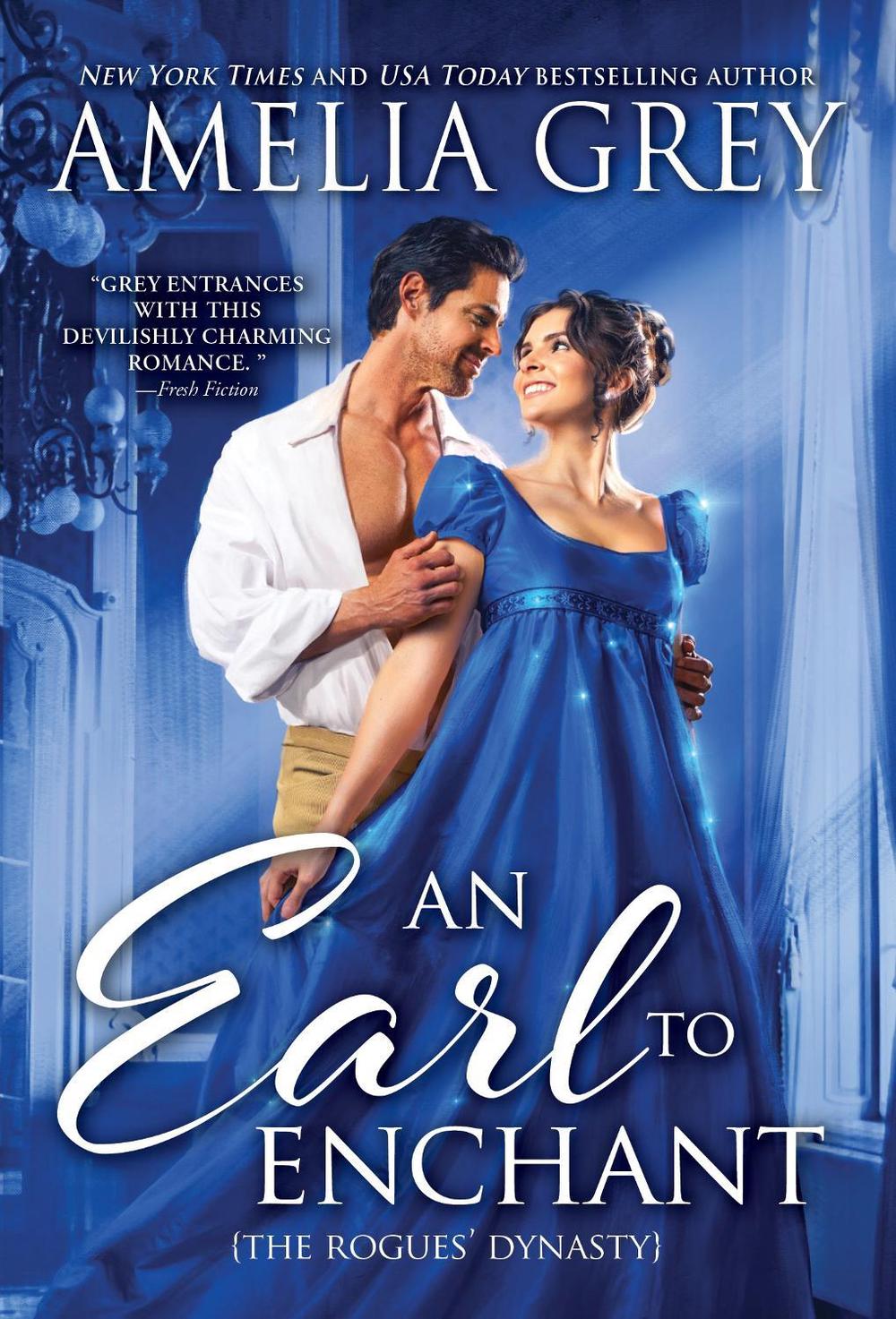 An Earl to Enchant by Amelia Grey - ISBN: 9781728245034