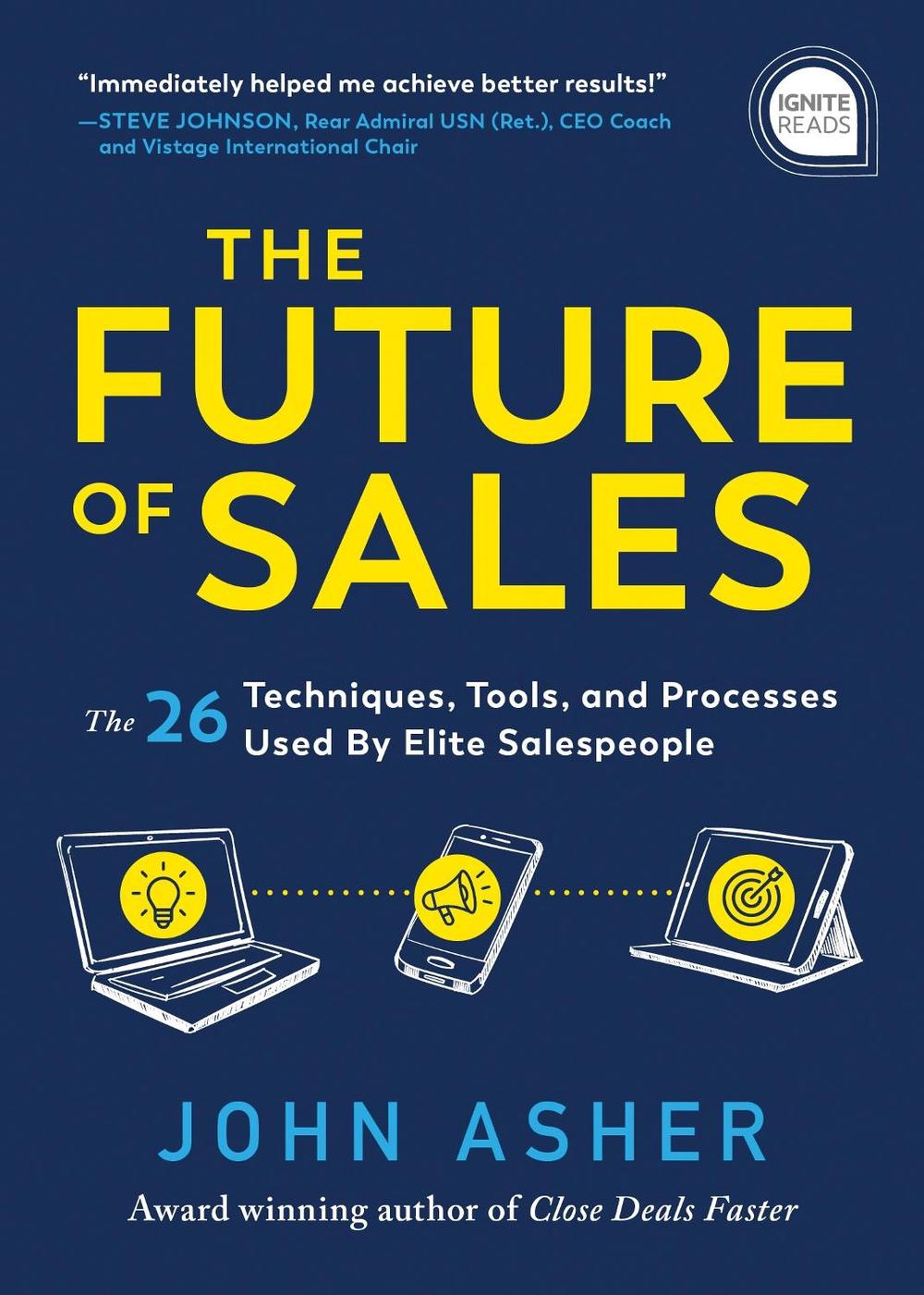 The Future of Sales by John Asher - ISBN: 9781728245386