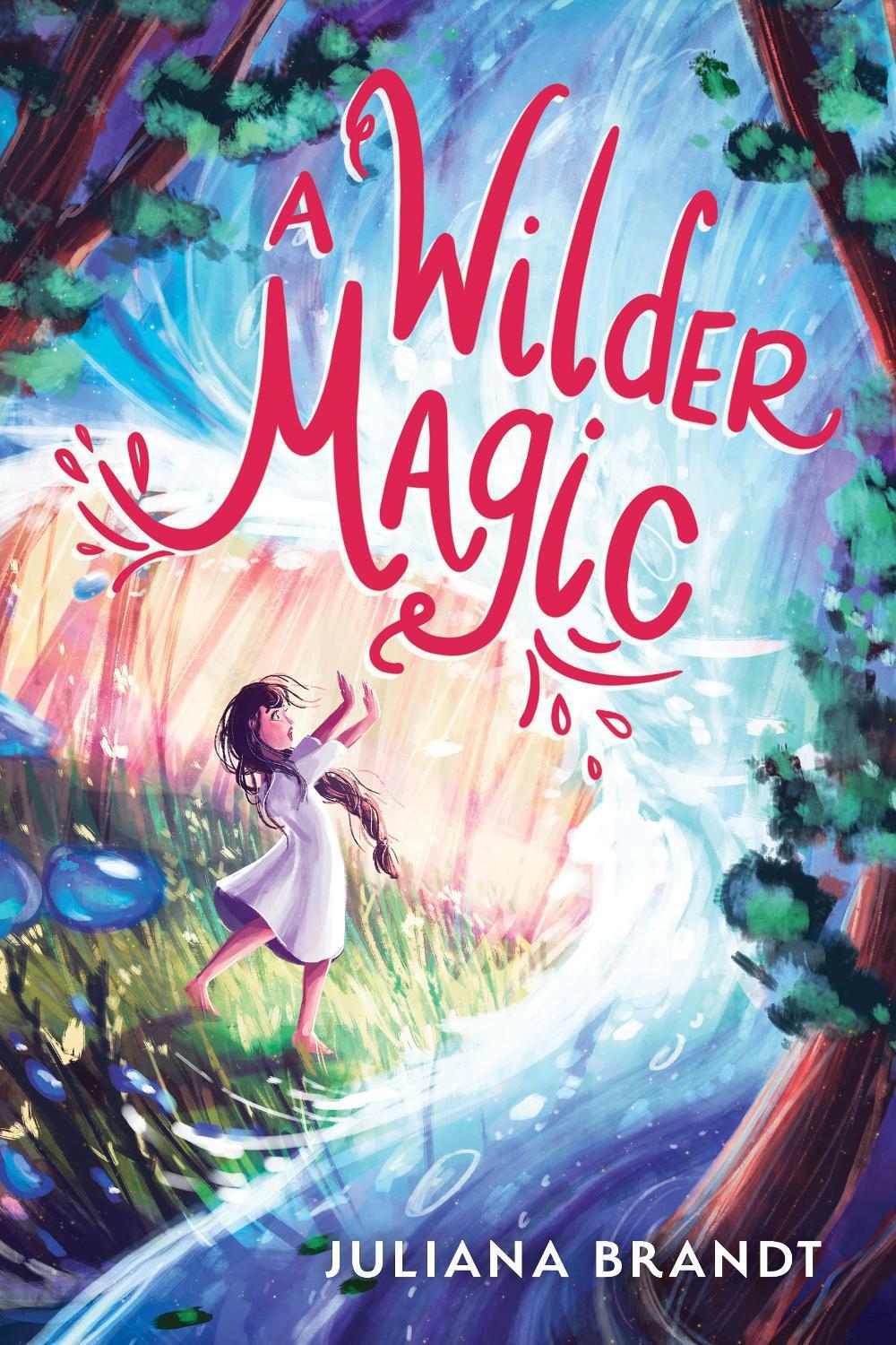 A Wilder Magic by Juliana Brandt - ISBN: 9781728245737
