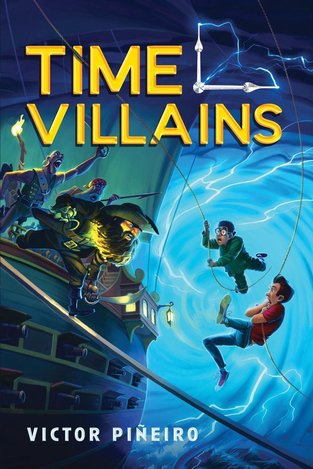Time Villains by Victor Piñeiro - ISBN: 9781728245744
