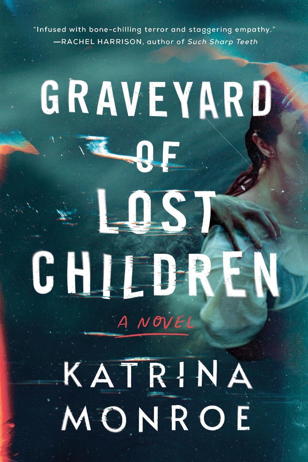 Graveyard of Lost Children by Katrina Monroe - ISBN: 9781728248233