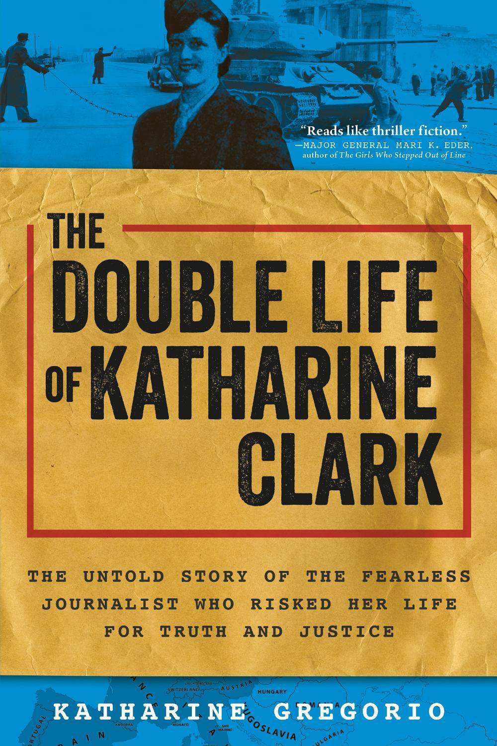 The Double Life of Katharine Clark by Katharine Gregorio - ISBN: 9781728248417