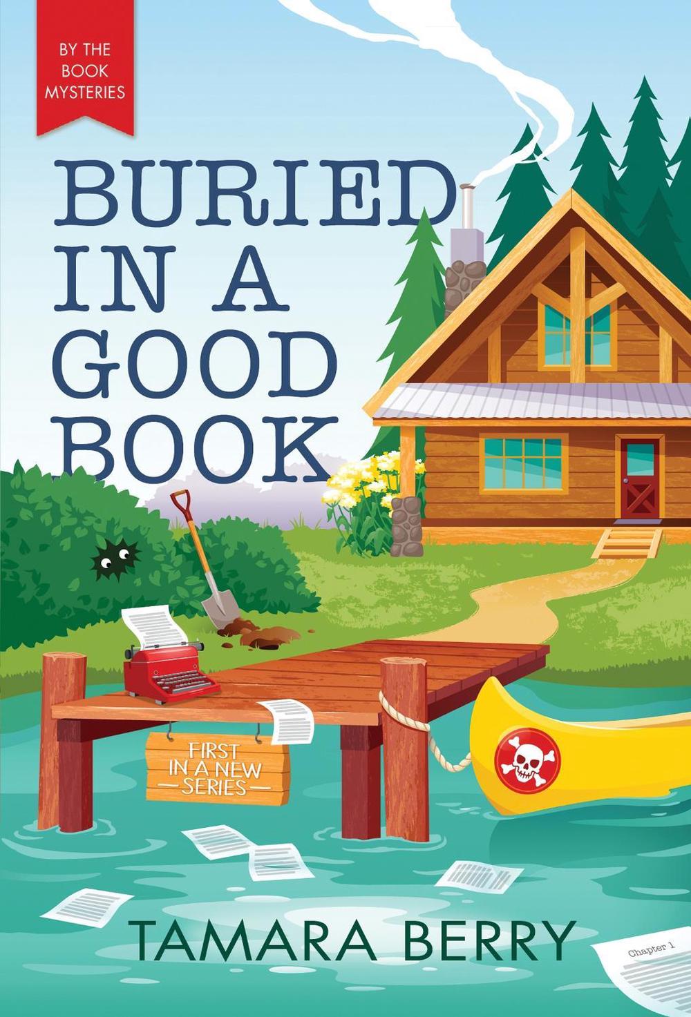 Buried in a Good Book by Tamara Berry - ISBN: 9781728248608