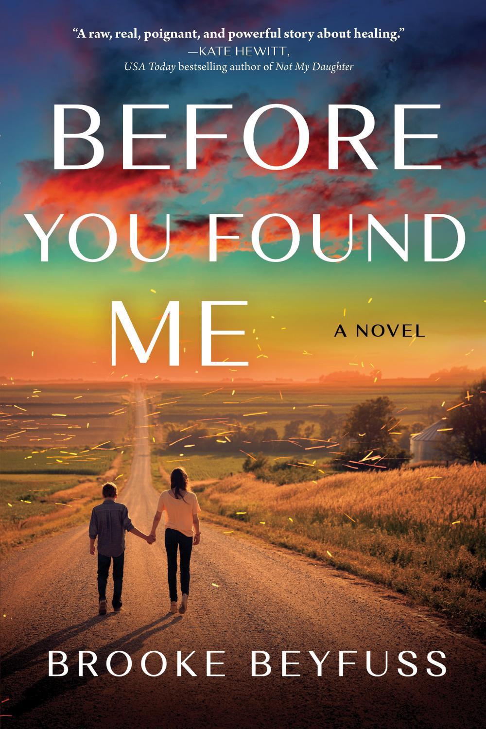 Before You Found Me by Brooke Beyfuss - ISBN: 9781728248721