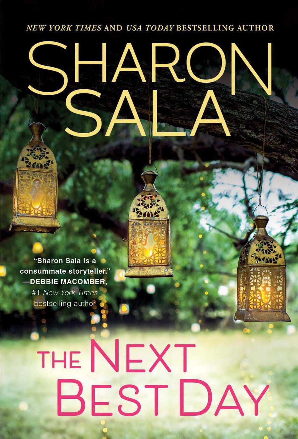 The Next Best Day by Sharon Sala - ISBN: 9781728249032