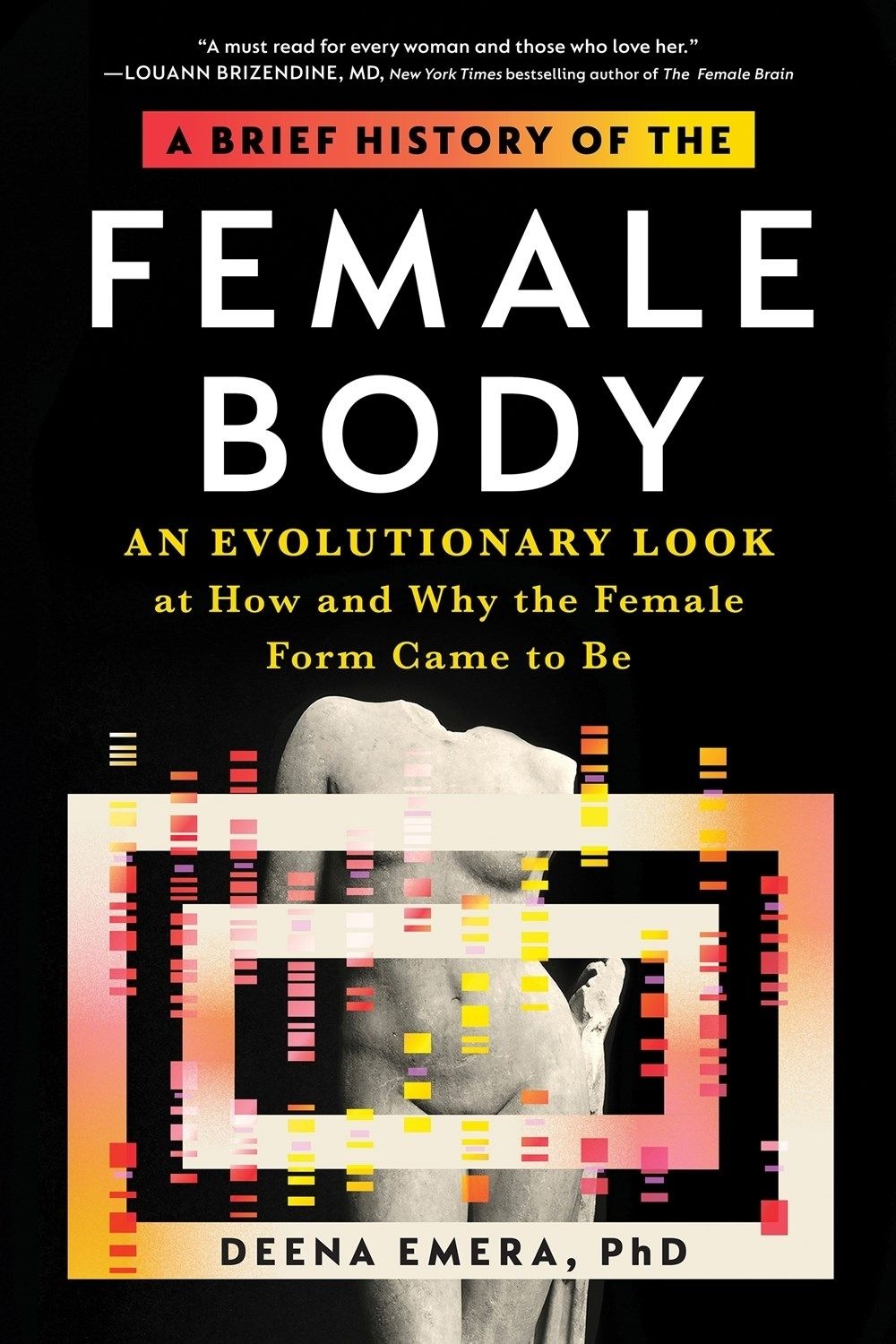 A Brief History of the Female Body by Dr. Deena Emera - ISBN: 9781728249407