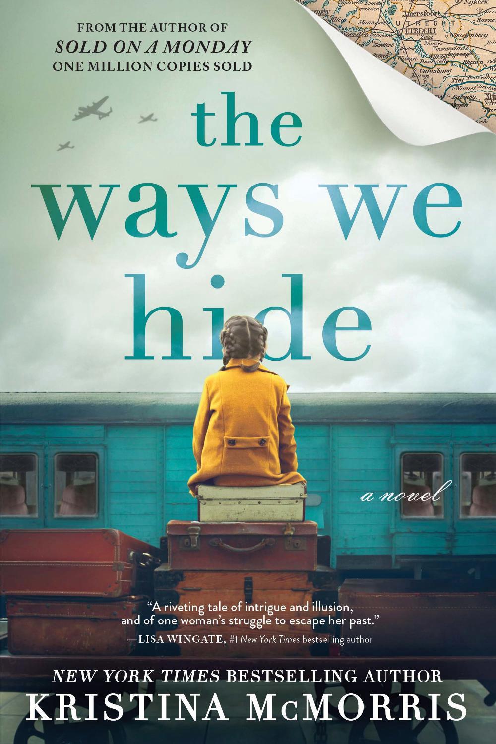 Ways We Hide by Kristina McMorris - ISBN: 9781728249766