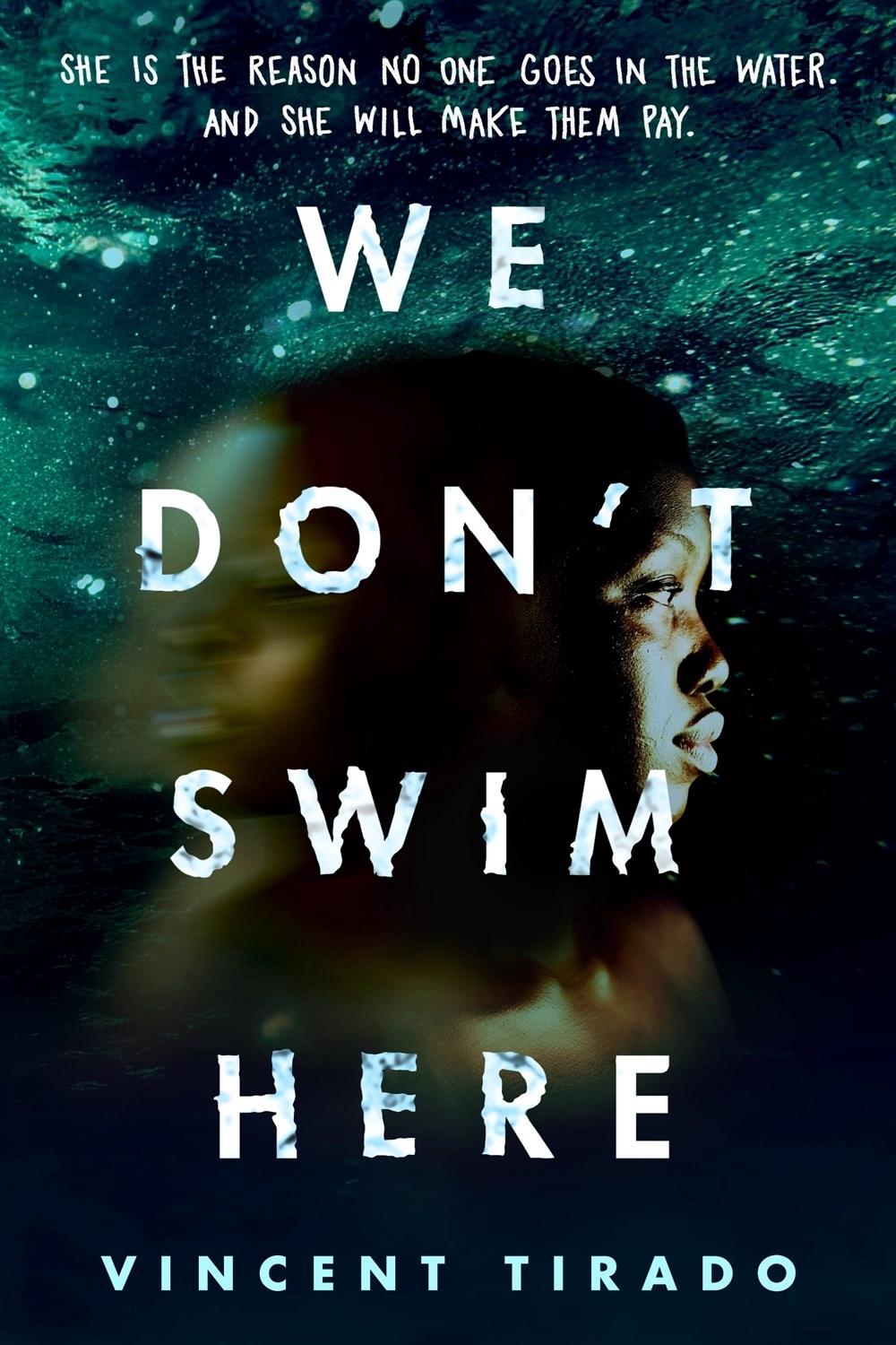 We Don't Swim Here by Vincent Tirado - ISBN: 9781728250809