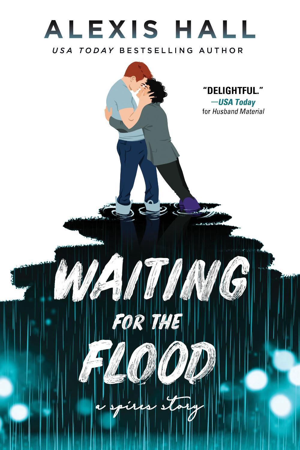 Waiting for the Flood by Alexis Hall - ISBN: 9781728251356