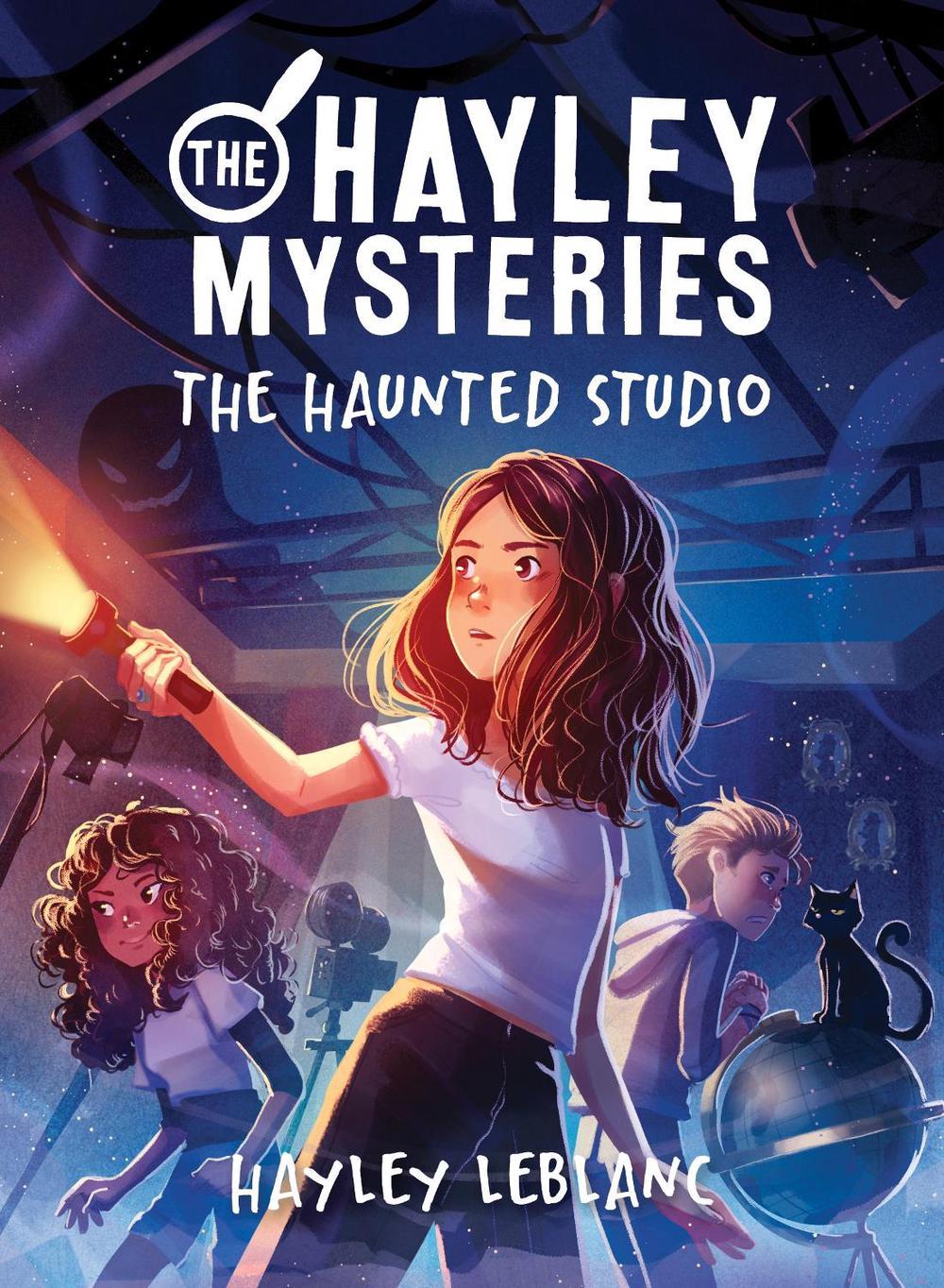 The Hayley Mysteries: The Haunted Studio by Hayley LeBlanc - ISBN: 9781728251981