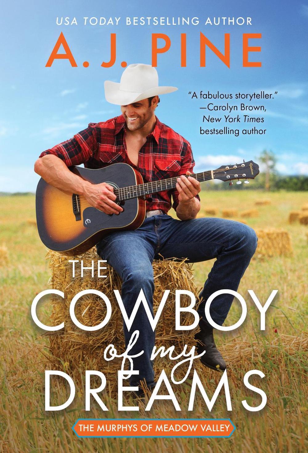 The Cowboy of My Dreams by A.J. Pine - ISBN: 9781728253817