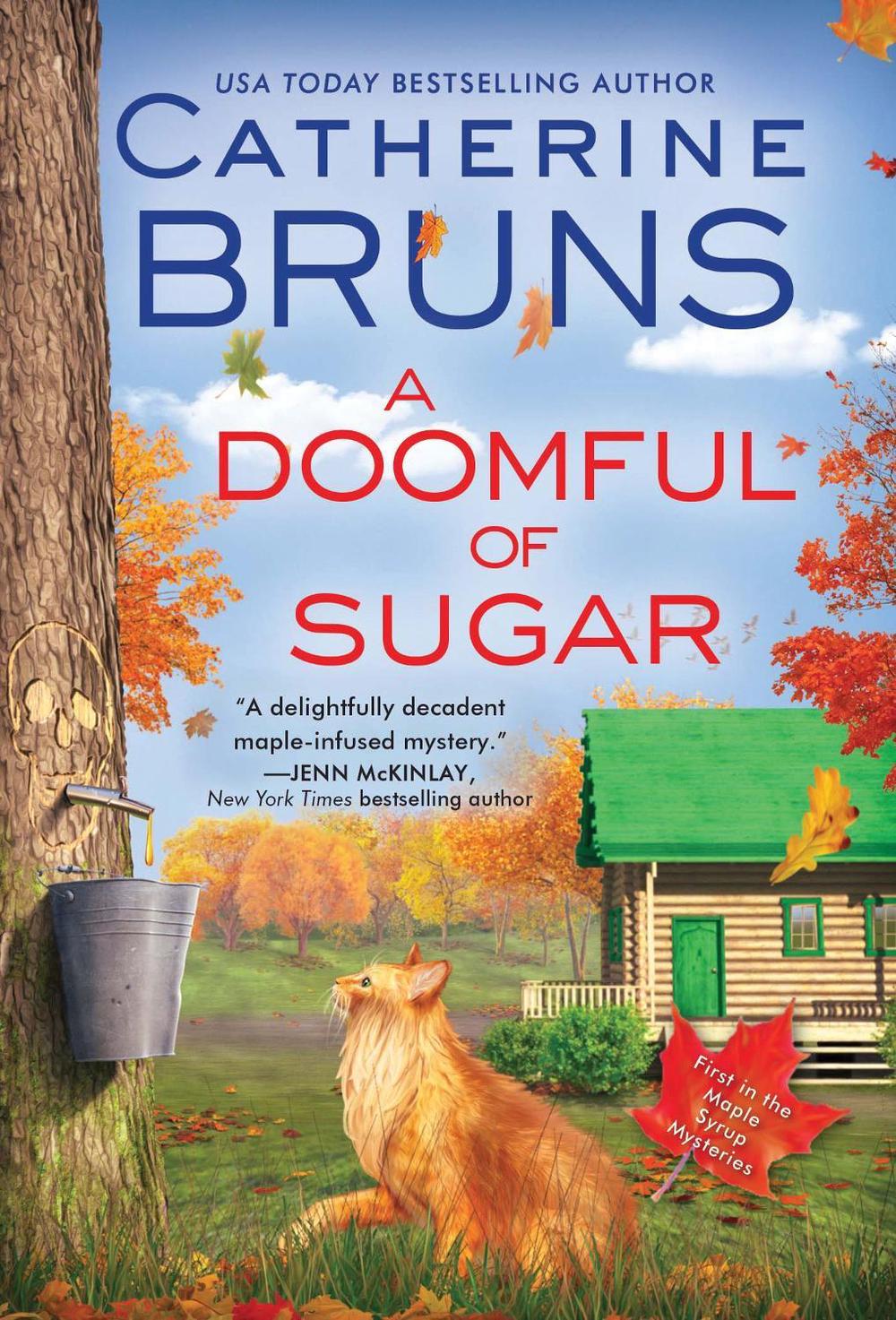 A Doomful of Sugar by Catherine Bruns - ISBN: 9781728253930