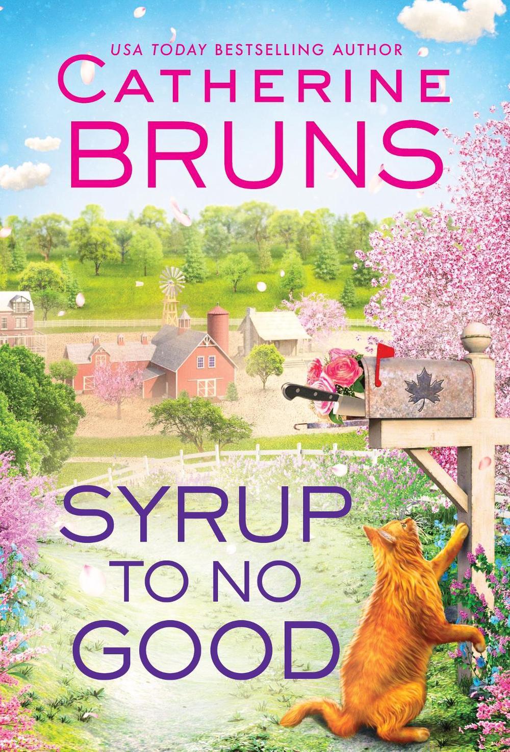 Syrup to No Good by Catherine Bruns - ISBN: 9781728253961