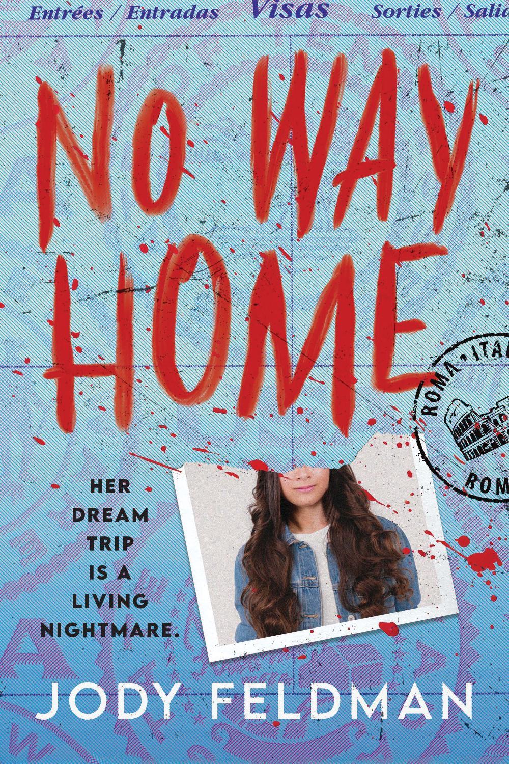 No Way Home by Jody Feldman - ISBN: 9781728254265