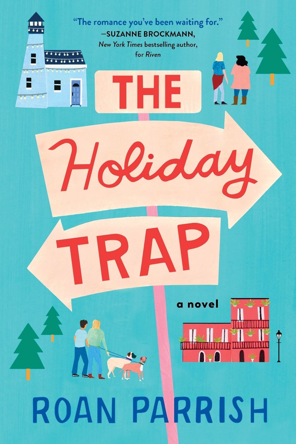 The Holiday Trap by Roan Parrish - ISBN: 9781728256276