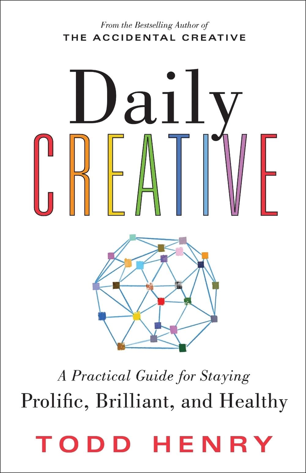 Daily Creative by Todd Henry - ISBN: 9781728256641