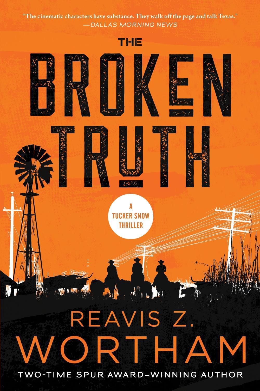 The Broken Truth by Reavis Z. Wortham - ISBN: 9781728256733