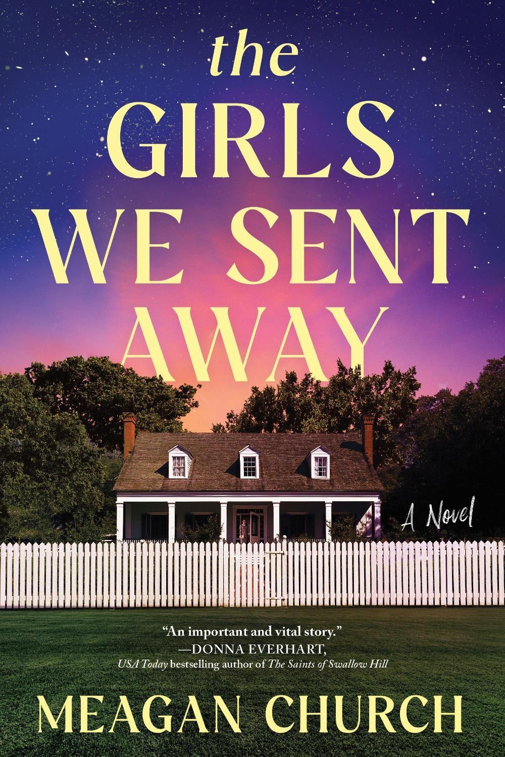 The Girls We Sent Away by Meagan Church - ISBN: 9781728257181