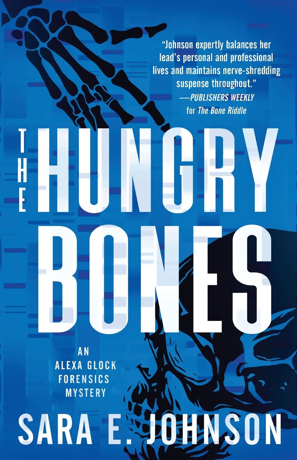 The Hungry Bones by Sara E. Johnson - ISBN: 9781728257372