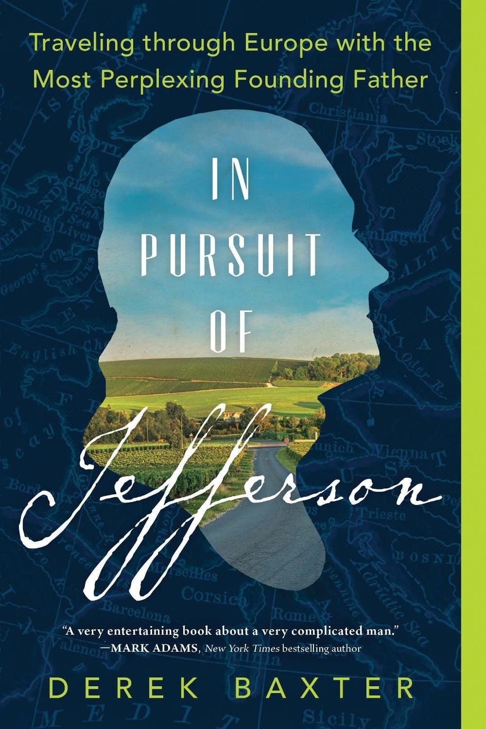 In Pursuit of Jefferson by Derek Baxter - ISBN: 9781728259406