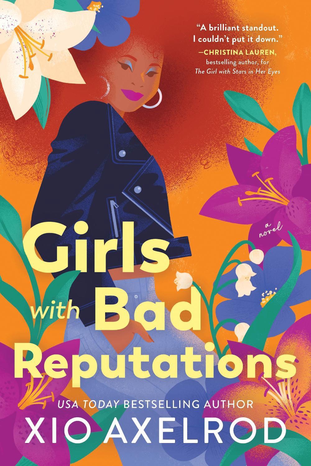 Girls with Bad Reputations by Xio Axelrod - ISBN: 9781728261997