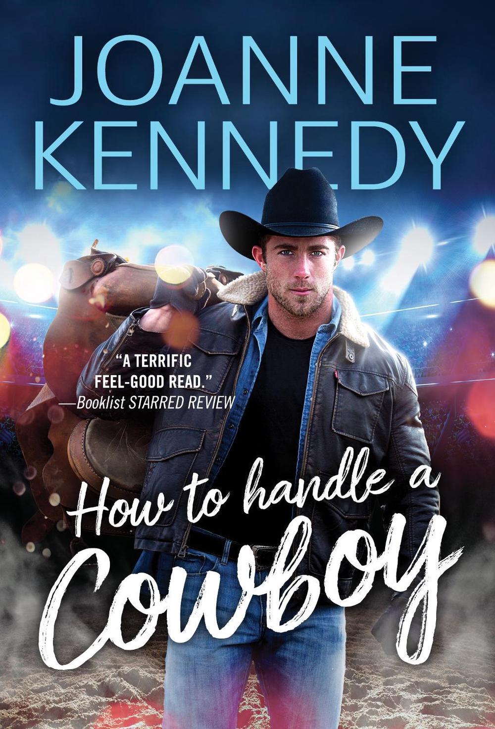 How to Handle a Cowboy by Joanne Kennedy - ISBN: 9781728262451