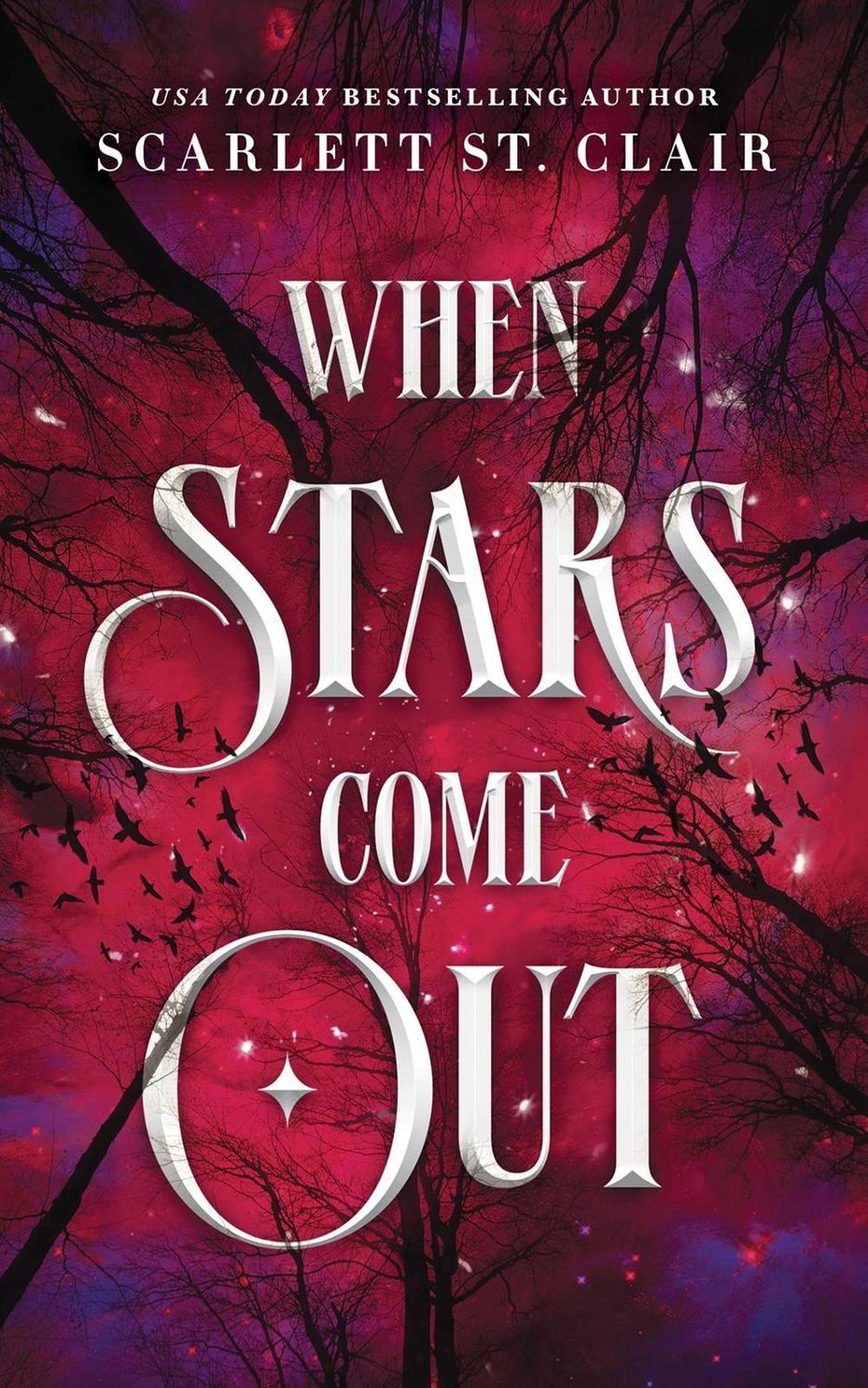 When Stars Come Out by Scarlett St. Clair - ISBN: 9781728262994