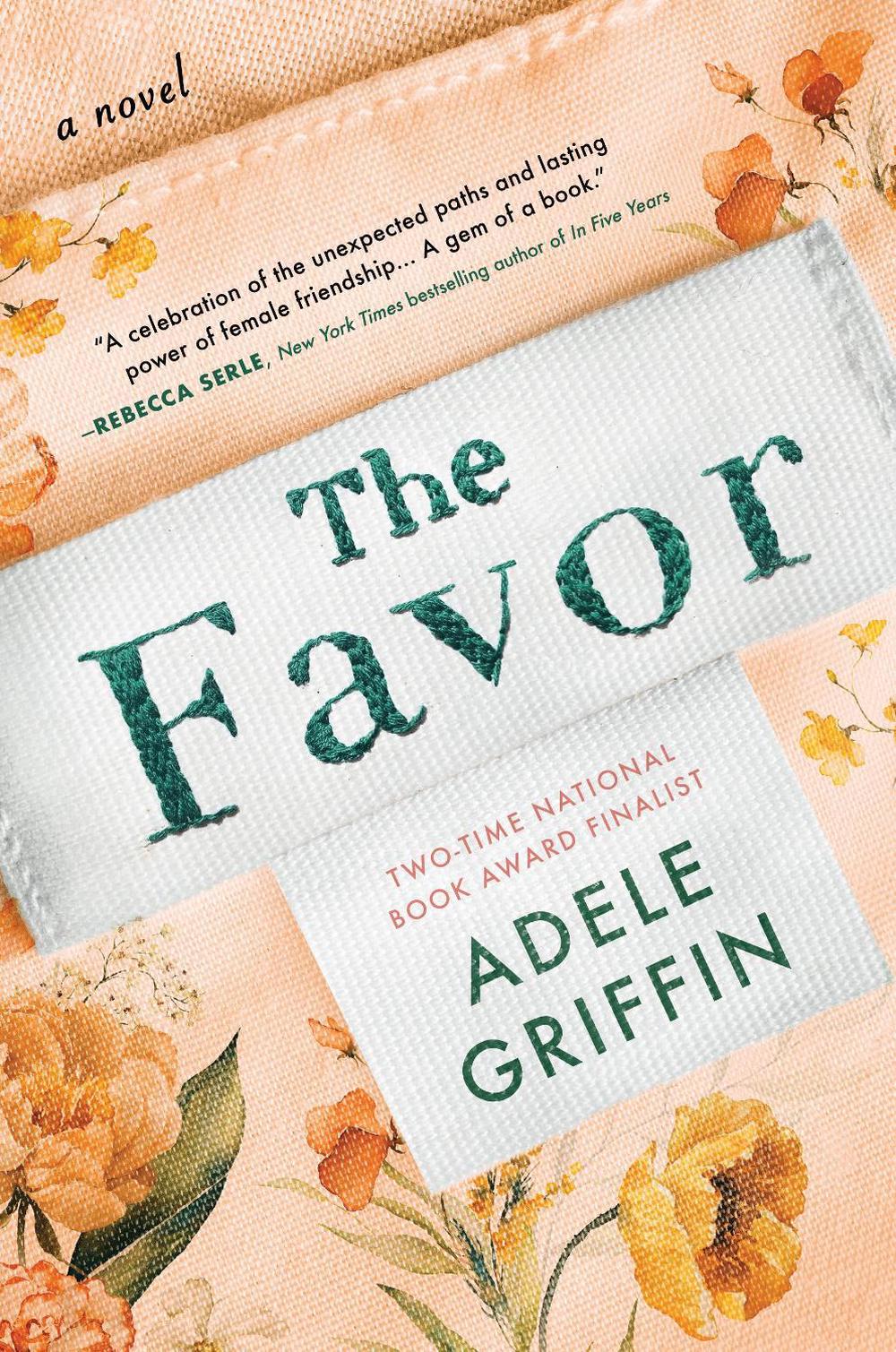 The Favor by Adele Griffin - ISBN: 9781728264059
