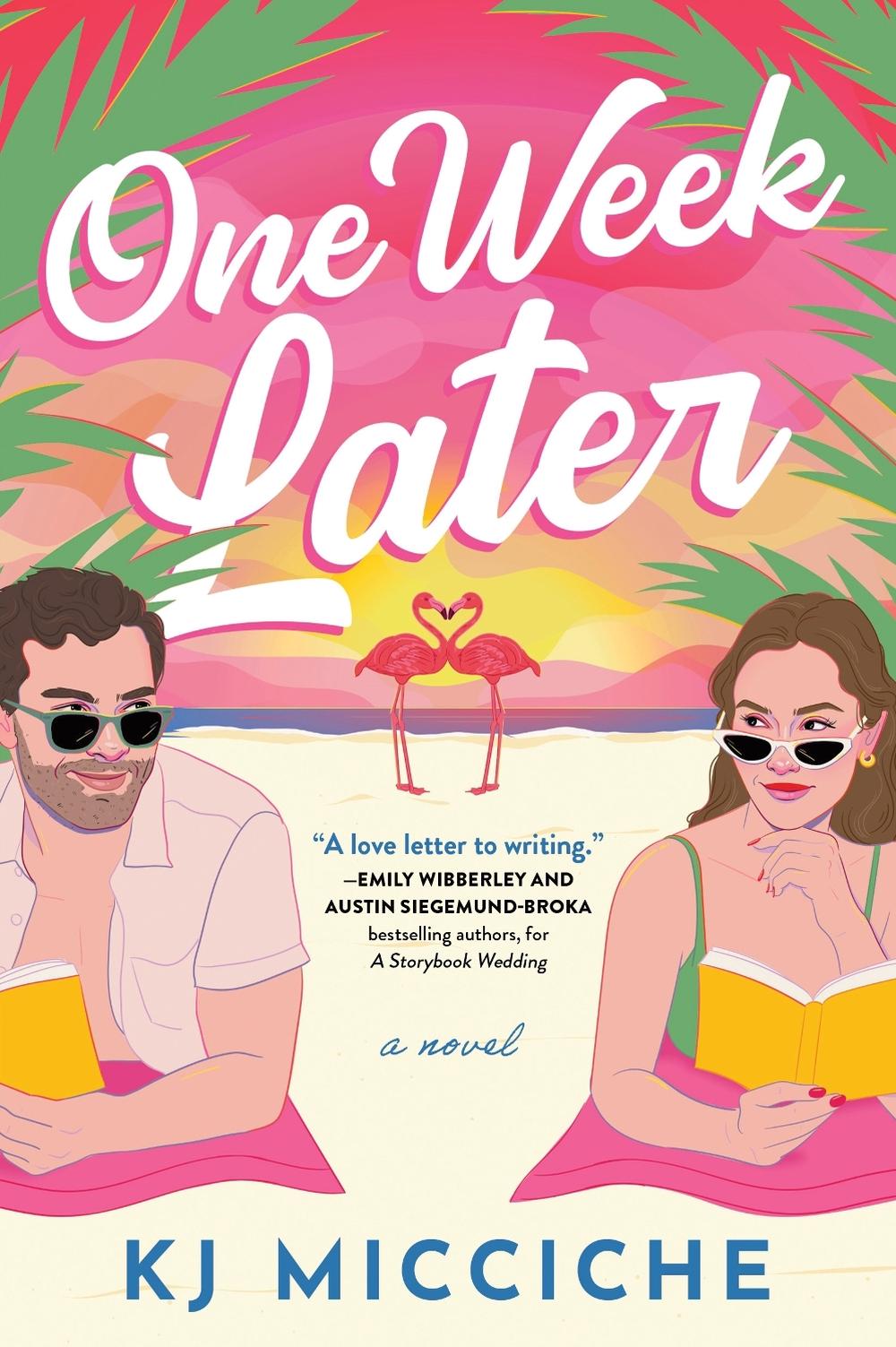 One Week Later by KJ Micciche - ISBN: 9781728264783