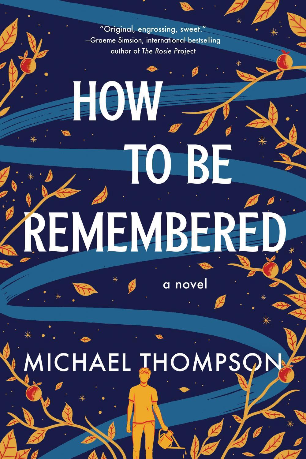 How to Be Remembered, 9781728265803