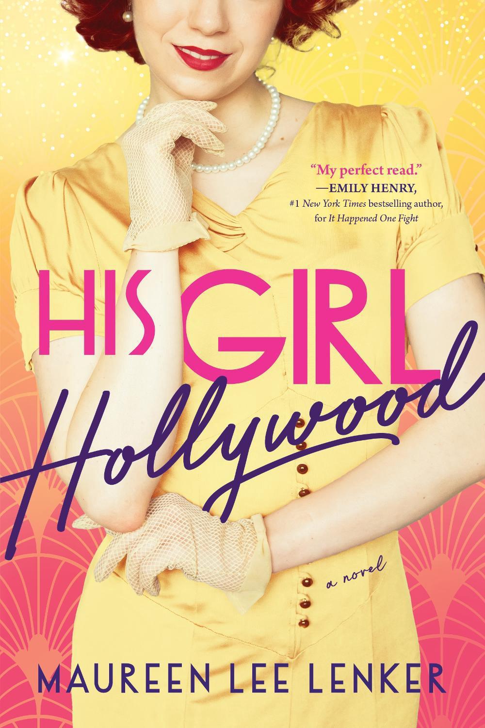 His Girl Hollywood by Maureen Lenker - ISBN: 9781728267913