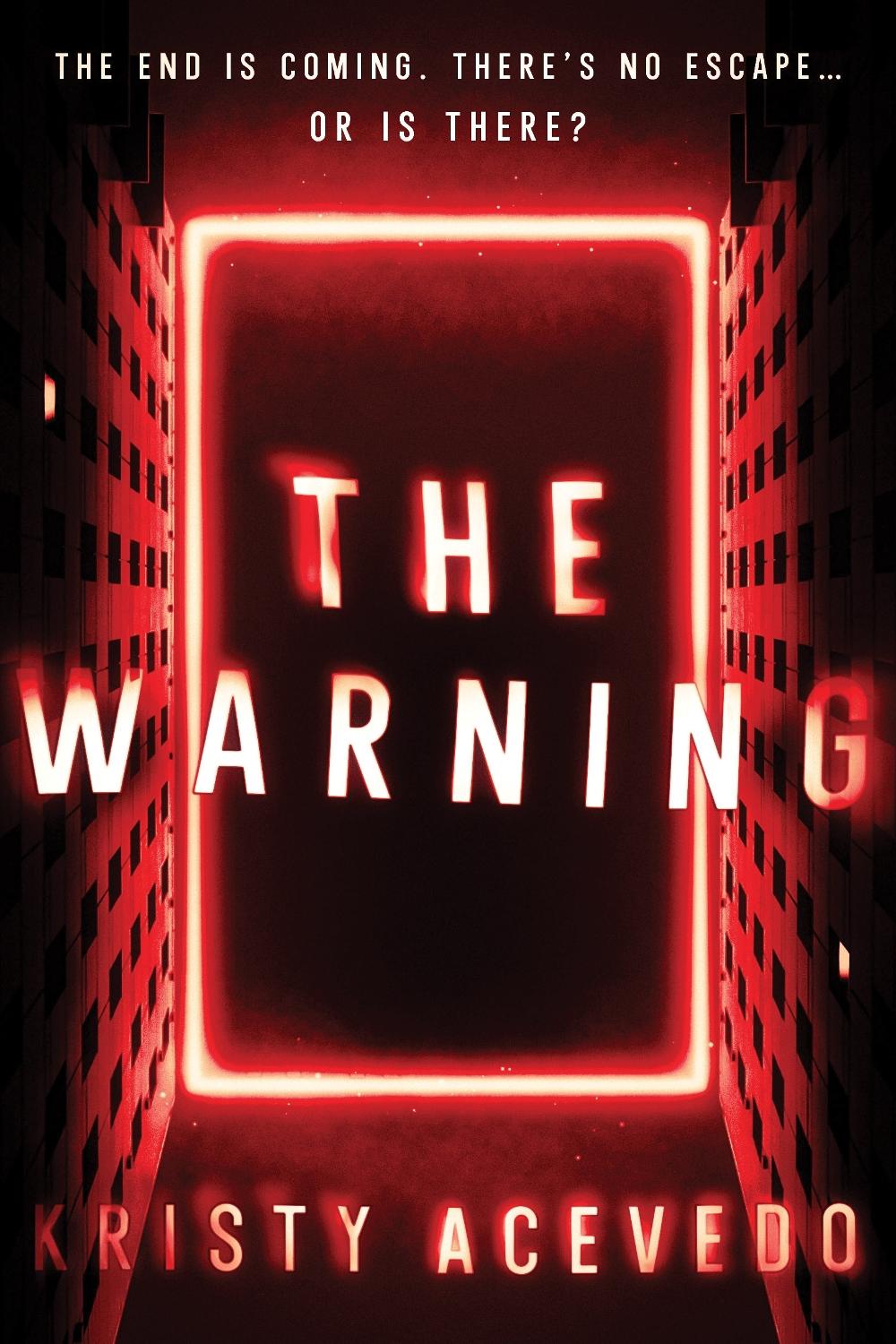 The Warning by Kristy Acevedo - ISBN: 9781728268392
