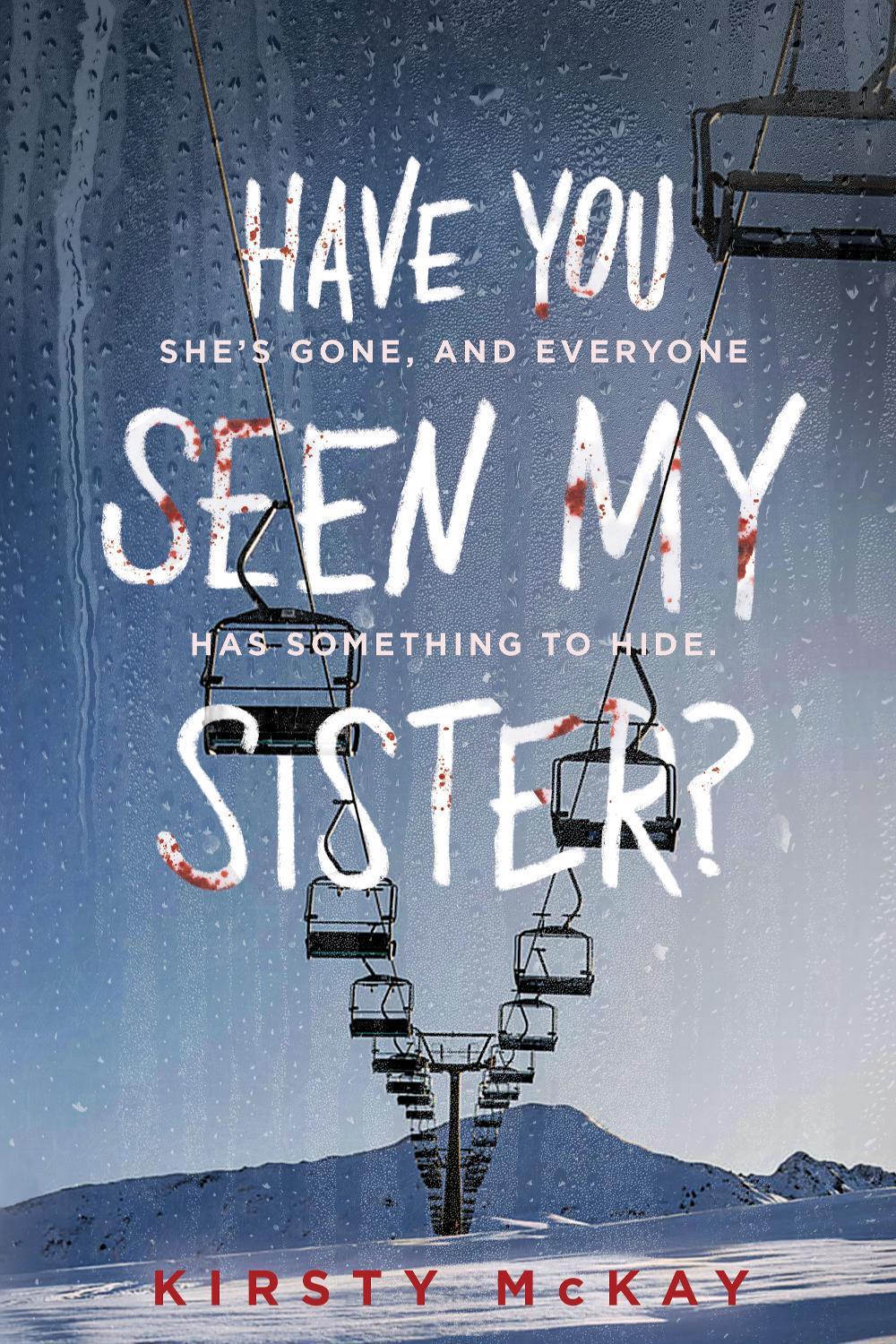Have You Seen My Sister by Kirsty McKay - ISBN: 9781728268453