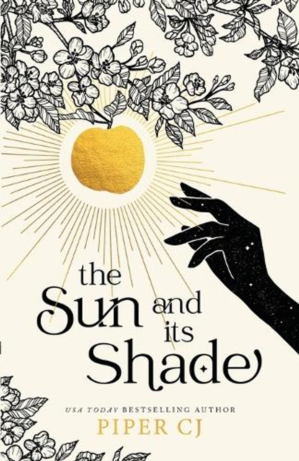 The Sun and Its Shade by Piper CJ - ISBN: 9781728270739