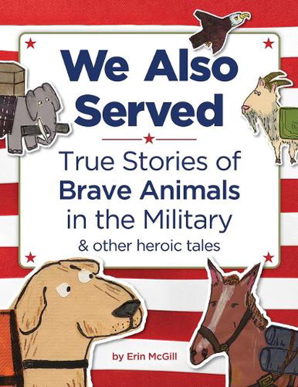 We Also Served by Erin McGill - ISBN: 9781728271118