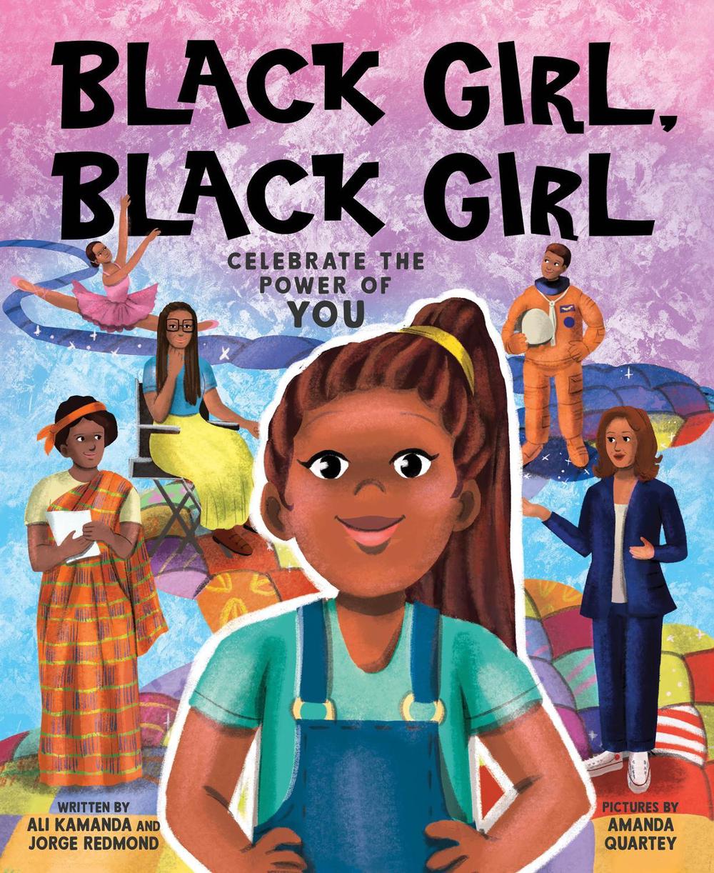 Black Girl, Black Girl by Ali Kamanda - ISBN: 9781728271149