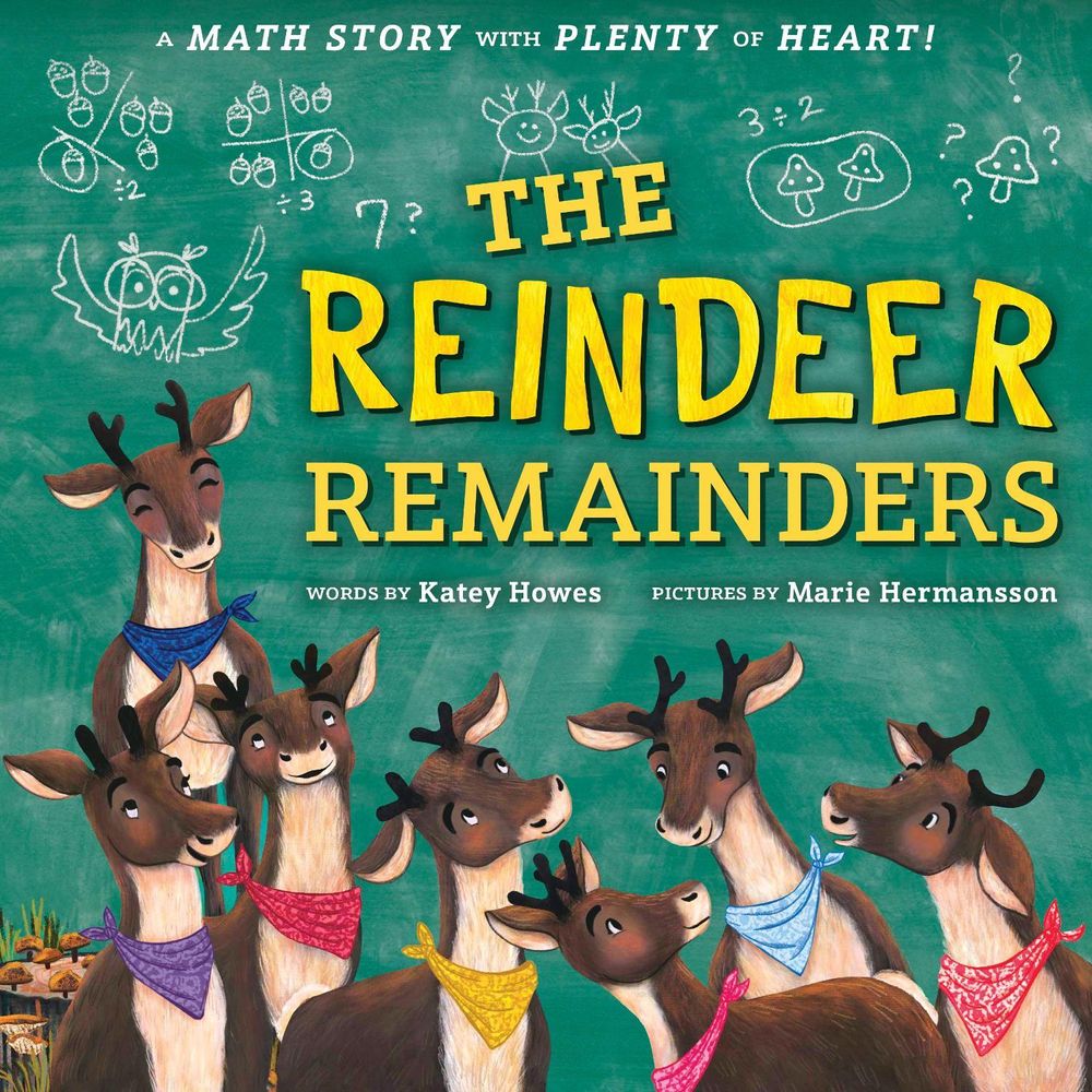 Reindeer Remainders by Katey Howes - ISBN: 9781728271651