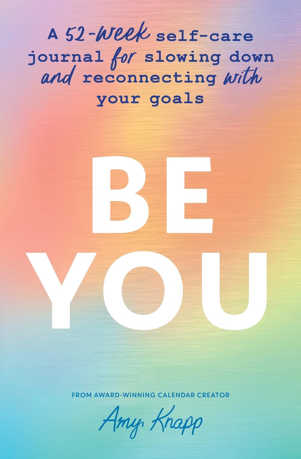 Be You by Amy Knapp - ISBN: 9781728271736